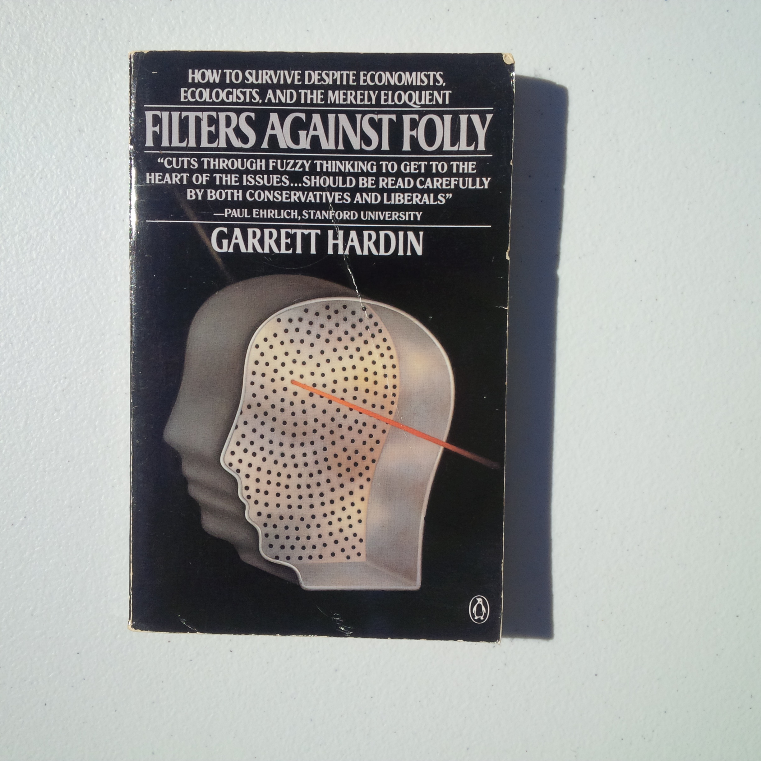 Used  1986 Garrett Hardin 0140077294 Filters Against Foll...